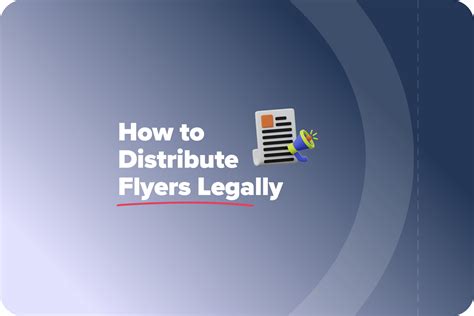 how to distribute flyers legally